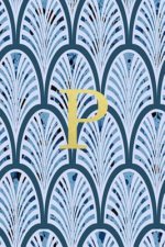 P: Blue art deco print with gold lettering initial notebook jotter