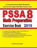 PSSA 8 Math Preparation Exercise Book: A Comprehensive Math Workbook and Two Full-Length PSSA 8 Math Practice Tests