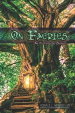 On Faeries: An Historical Survey