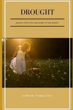 Drought: poems from the backside of the desert