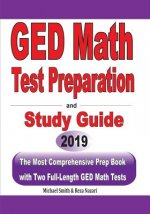 GED Math Test Preparation and Study Guide: The Most Comprehensive Prep Book with Two Full-Length GED Math Tests