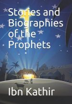 Stories and Biographies of the Prophets