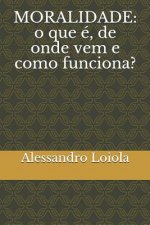Moralidade: o que é, de onde vem e como funciona?