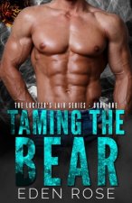Taming The Bear: Lucifer's Lair Series