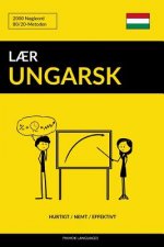 L?r Ungarsk - Hurtigt / Nemt / Effektivt: 2000 N?gleord