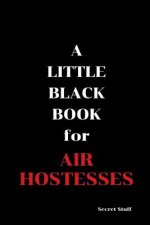 A Little Black Book: For Air Hostesses