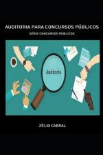 Auditoria Para Concursos Públicos: Série Concursos Públicos