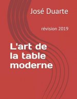 L'art de la table moderne 2019: L'art de la table révision 2019