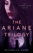 Ariane Trilogy