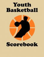 Youth Basketball Scorebook: 50 Game Scorebook with Scoring by Quarters