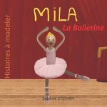 Mila la Ballerine