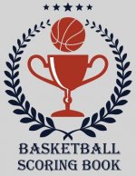 Basketball Scoring Book: 50 Game Scorebook with Scoring by Quarters (8.5 x 11) - Scoring by Half