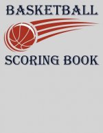 Basketball Scoring Book: Basic 50 Game Basketball Scorebook (8.5 x 11) - Scoring by Half