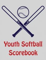 Youth Softball Scorebook: 100 Scorecards For Baseball and Softball
