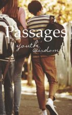 Passages: Youth Wisdom