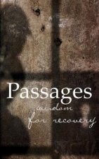 Passages: Wisdom for Recovery