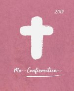 Ma Confirmation: Aujourd'hui c'est mon jour - Je reçois Jésus