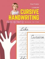 Learning Cursive Handwriting Workbook for Kids: Practice and review 5th 100 (#401-500) Fry sight words book