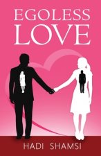 Egoless Love