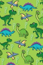 P: Dinosaur Alphabet Practice Writing Book for Kids