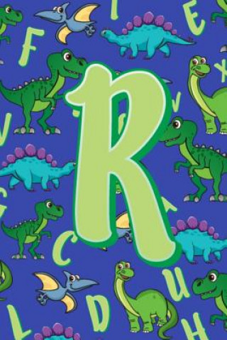 R: Dinosaur Alphabet Practice Writing Book for Kids