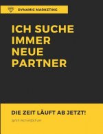 MLM Kursbuch: Ich suche ständig neue Partner