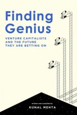 Finding Genius: Venture Capital and the Future it is Betting on