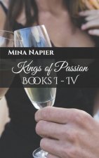 Kings of Passion: Books I - IV