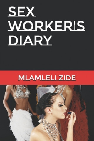 Sex Worker's Diary