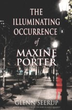 The Illuminating Occurrence of Maxine Porter