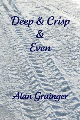 Deep & Crisp & Even