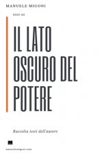 lato oscuro del potere