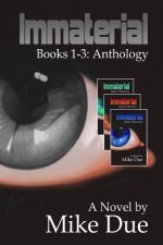 Immaterial: Anthology