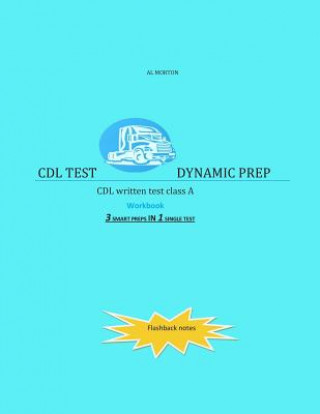 CDL Test Dynamic Prep: CDL written test class A