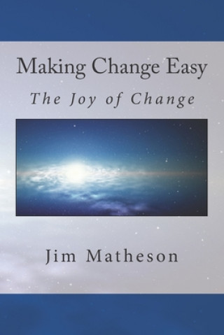 Making Change Easy