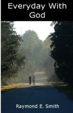Every Day With God: Dealing with Pain and Loneliness