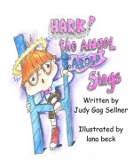 Hark! The Angel Harold Sings