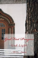 God Fiat Prayers: God Light