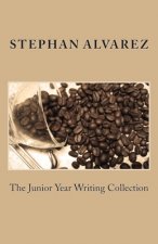 The Junior Year Writing Collection