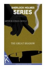 The Great Shadow