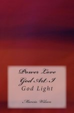 Power Love God Art I: God Light