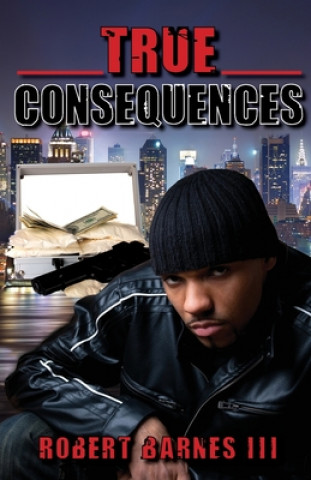 True Consequences
