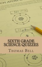 Sixth Grade Science Quizzes