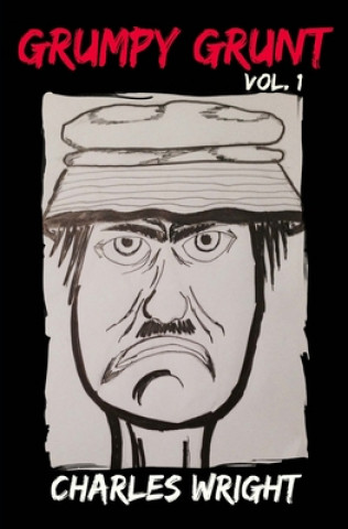 Grumpy Grunt