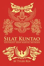 Silat Kuntao Southeast Asian Martial Methods