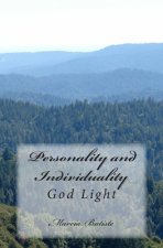 Personality and Individuality: God Light