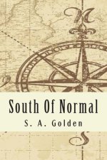 South Of Normal