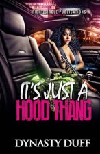 It's Just a Hood Thang