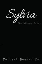 Sylvia: The Likens Trial