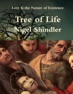 Tree of Life: Love Is the Nature of Existence